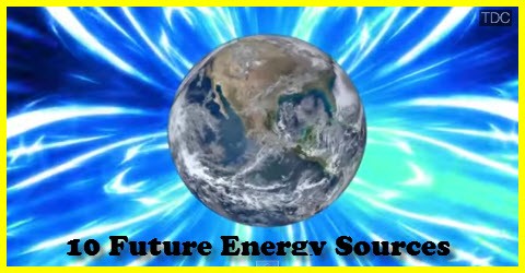 10 Future Energy Sources