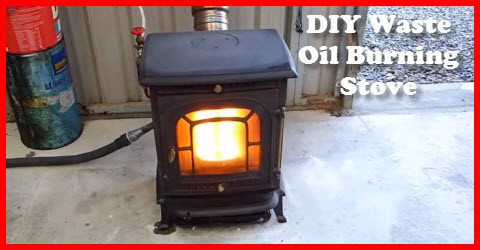 How to build a waist oil burning stove