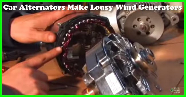 car alternatorn make lousy wind generators