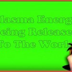 plasma energy being released to the world